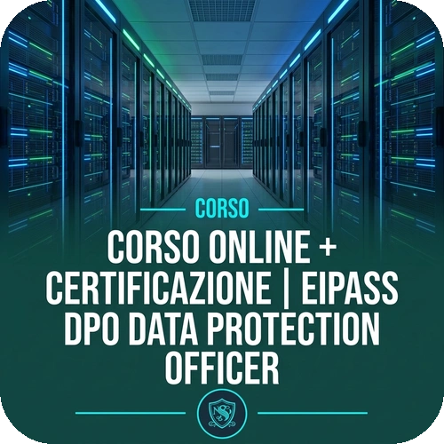 Corso online + Certificazione | EIPASS DPO Data Protection Officer – 100 ore