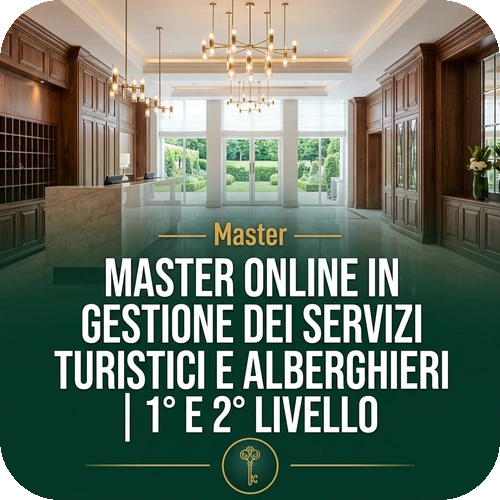 Master online in Gestione dei servizi turistici e alberghieri | 1° e 2° livello
