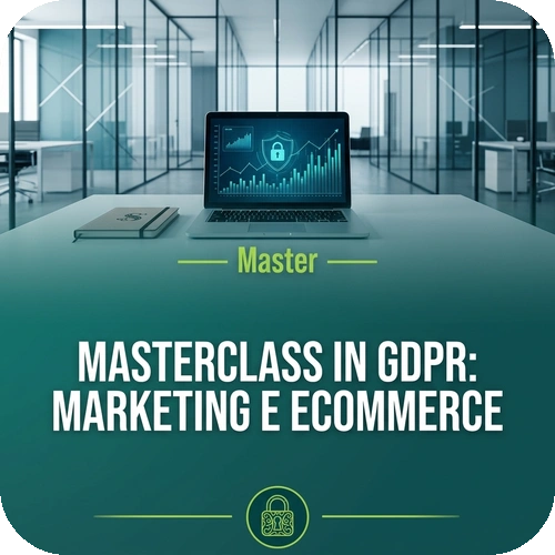 MasterClass in GDPR: Marketing e eCommerce – 100 ore