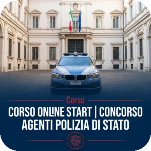 Corso online Start | Concorso Agenti Polizia di Stato