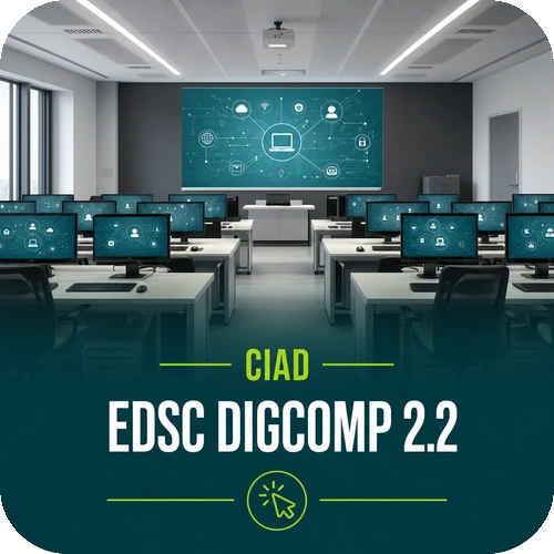 EDSC DigComp 2.2 | Alfabetizzazione Digitale CIAD
