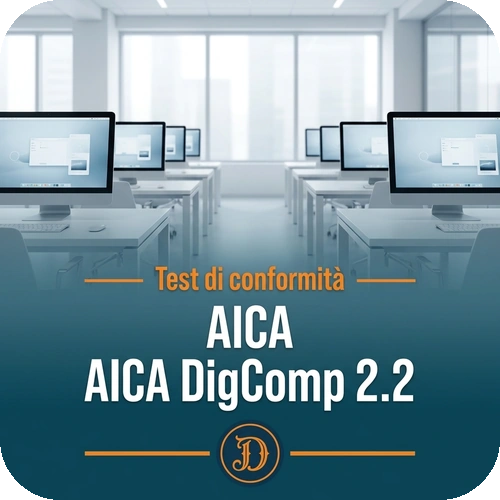AICA DigComp 2.2 Test di conformità | Alfabetizzazione Digitale CIAD