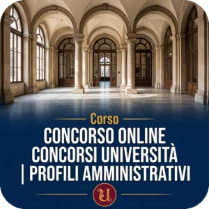 Corso online Concorsi Università | Profili amministrativi