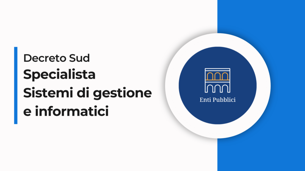 concorso decreto sud specialista sistemi gestione informatici