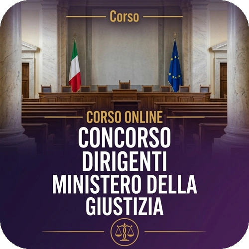 Corso online Concorso Dirigenti Ministero della Giustizia