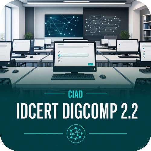 IDCERT DigComp 2.2 | Alfabetizzazione Digitale CIAD