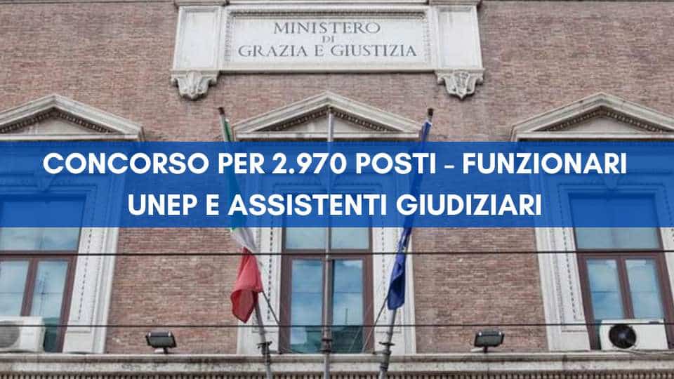 Concorso Funzionari e Assistenti Ministero della Giustizia 2025 - opportunità lavorative e dettagli per partecipare
