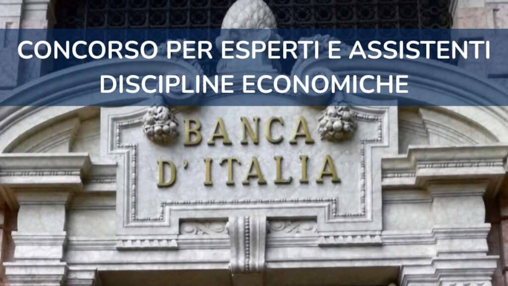 Concorso Banca d’Italia Esperti e Assistenti 2026 - bando per 160 posti