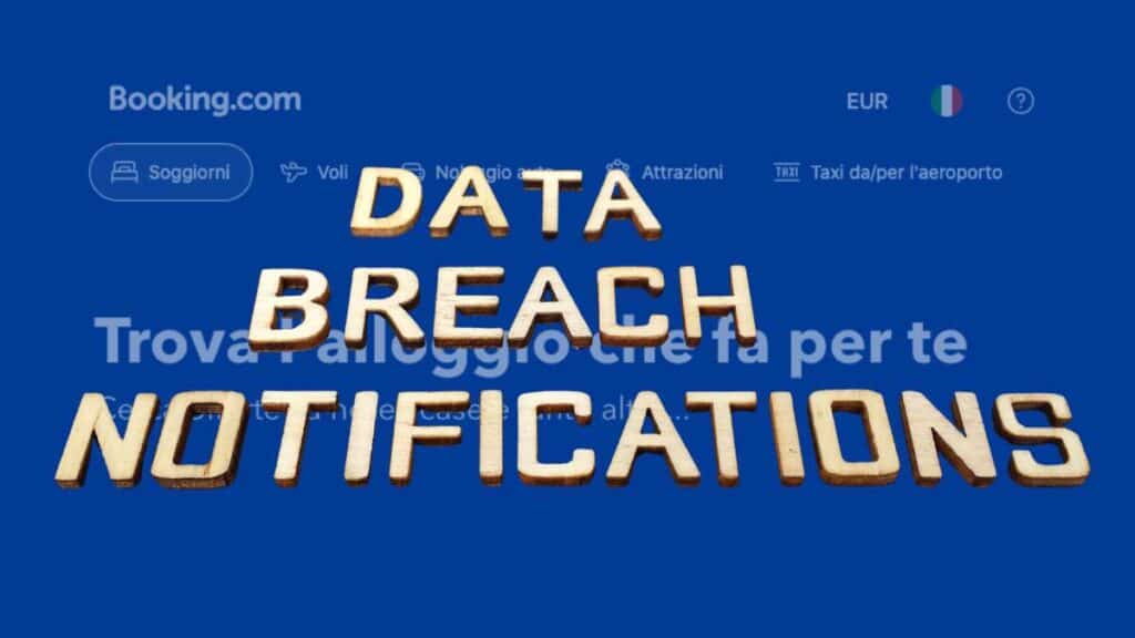 Data breach Booking.com - la piattaforma avvisa i clienti sulla fuga dati
