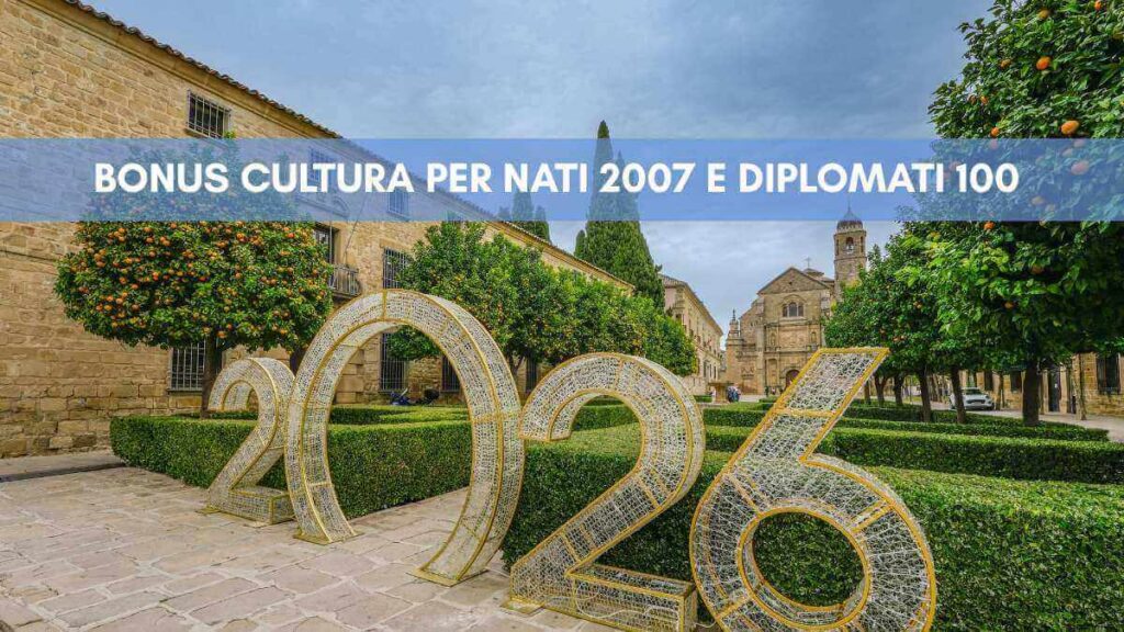 Come richiedere il bonus Cultura 2026 - cosa sapere