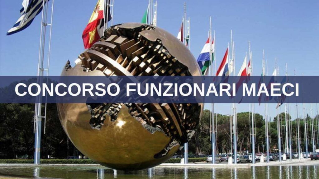 Concorso Funzionari MAECI 2026 - guida completa al nuovo bando RIPAM