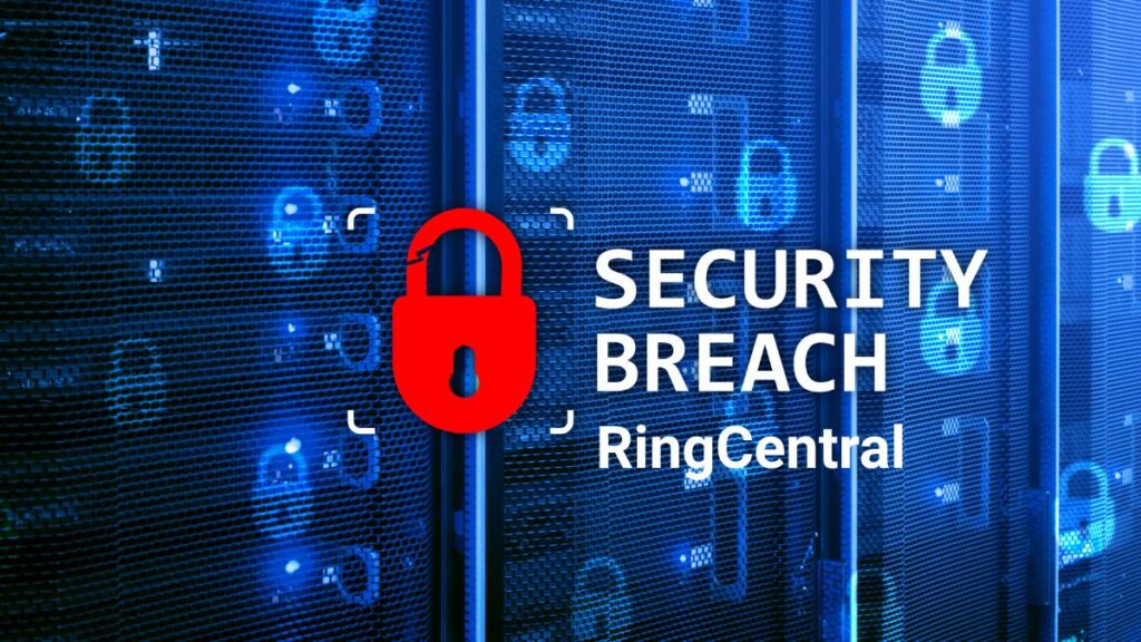 RingCentral data breach - rischi per 1,6 milioni di account